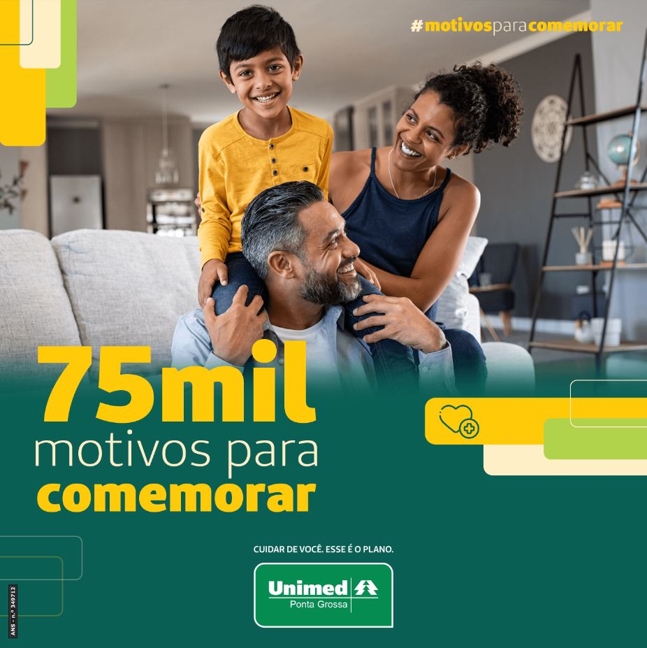 UNIMED PONTA GROSSA: Cooperativa alcança 75 mil vidas