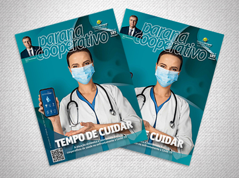 PR COOPERATIVO: Revista destaca trabalho das cooperativas de saúde no enfrentamento à pandemia 