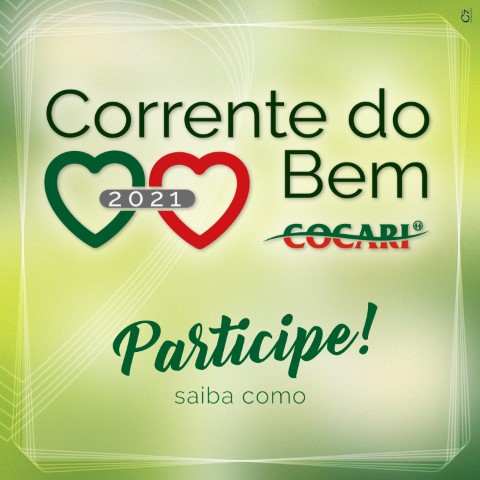COCARI: Campanha Corrente do Bem 2021 beneficiará famílias carentes nos municípios de atuação da cooperativa