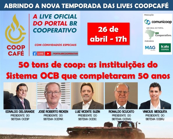 LIVE: Cinco décadas de cooperativismo é tema de live com lideranças do setor