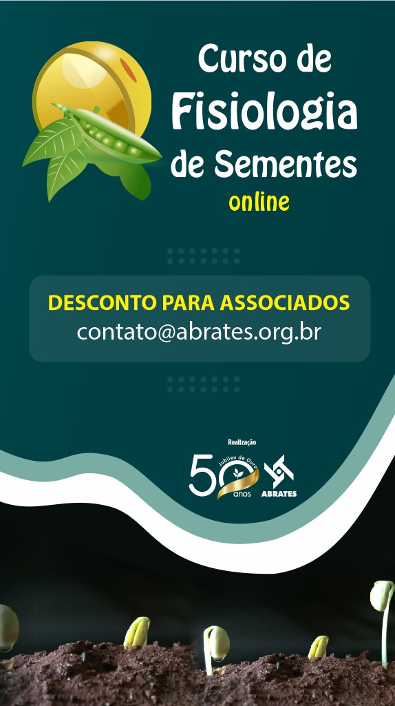ABRATES: Curso on-line trata sobre Fisiologia de Sementes de Plantas Cultivadas