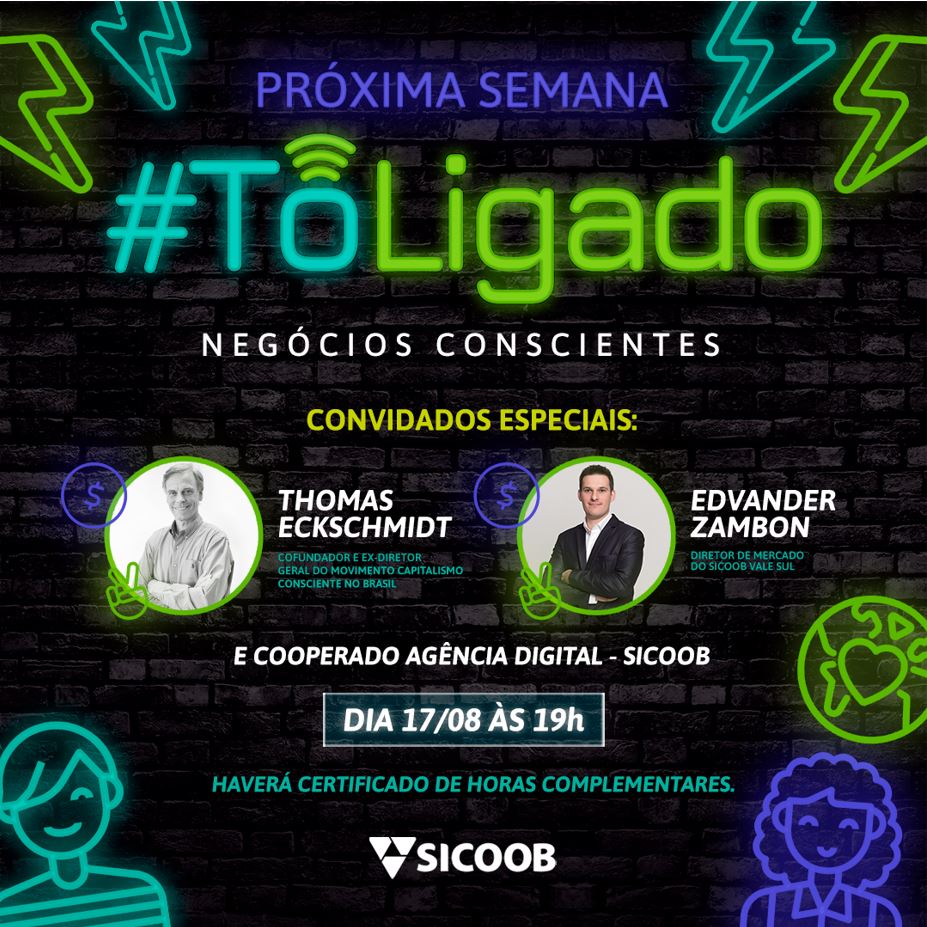 SICOOB: Talk show sobre negócios conscientes será realizado para público jovem 