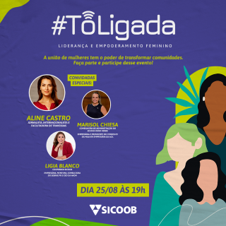 SICOOB: Liderança feminina será tema de talk show que será realizado nesta quarta-feira