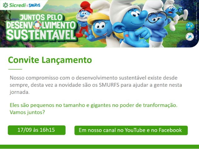 SICREDI VALE DO PIQUIRI: Unidos aos Smurfs para promover os Objetivos de Desenvolvimento Sustentável
