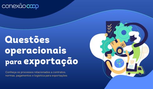 CONEXÃO COOP: Terceiro e-book da série exportação está no ar