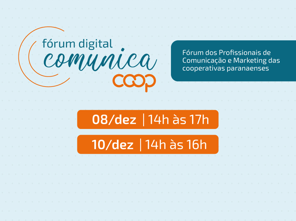 COMUNICA COOP: Fórum apresenta resultados da pesquisa de imagem dos produtos e serviços das cooperativas do PR