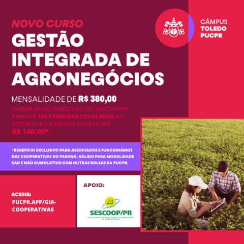 EDUCAÇÃO: Sescoop/PR: curso de gestão integrada de agronegócio na PUCPR 