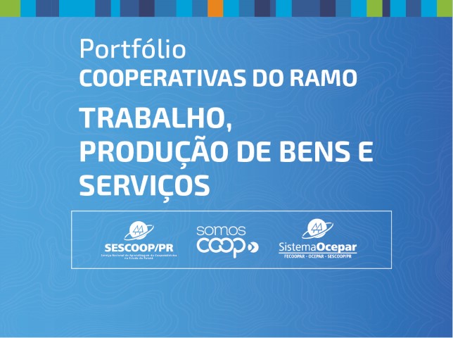 TPBS: Portfólio divulga cooperativas do ramo Trabalho, Produção de Bens e Serviços