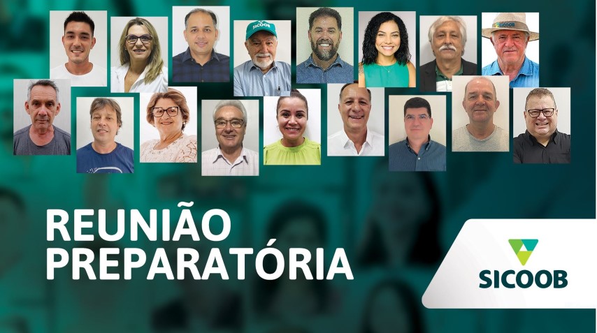 SICOOB CONFIANÇA: Reuniões preparatórias e Assembleia Geral Ordinária serão realizadas nas próximas semanas