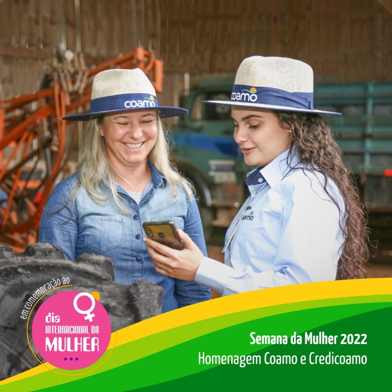 COAMO/CREDICOAMO: Homenagens às mulheres cooperativistas: “É preciso ter força... é preciso ter sonho..”