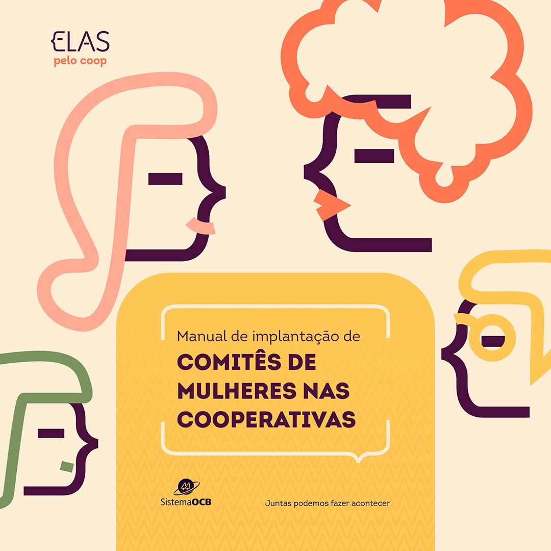 PUBLICAÇÃO: Manual detalha criação de comitê de mulheres nas cooperativas