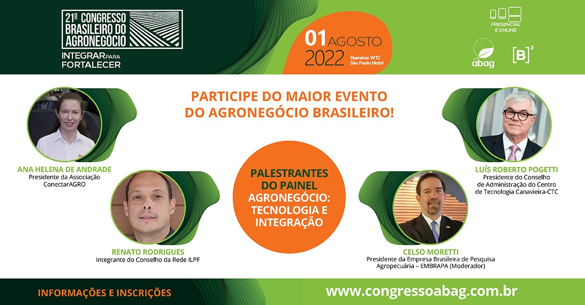 ABAG: Congresso Brasileiro do Agronegócio mostrará como as tecnologias podem contribuir para um agro mais conectado e competitivo