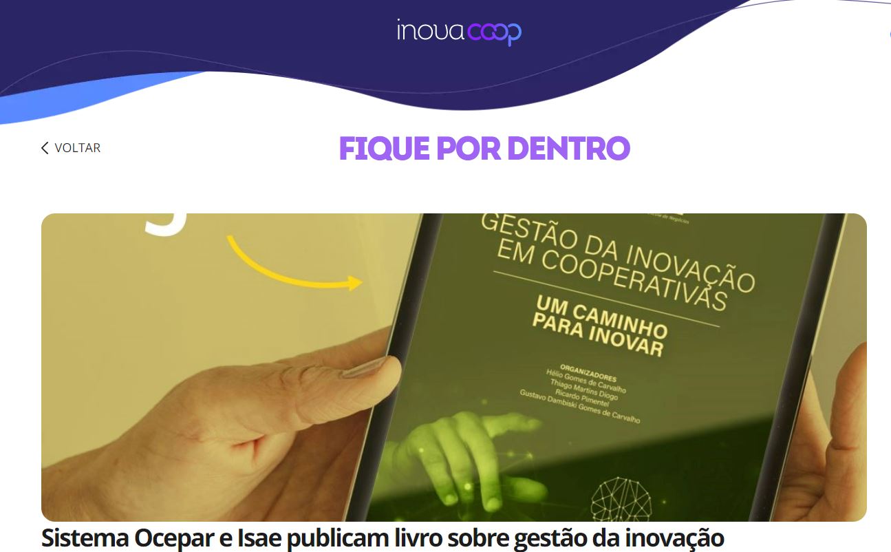 PUBLICAÇÃO: Lançamento do livro &quot;Gestão da Inovação em Cooperativas&quot; é destaque no Inovacoop