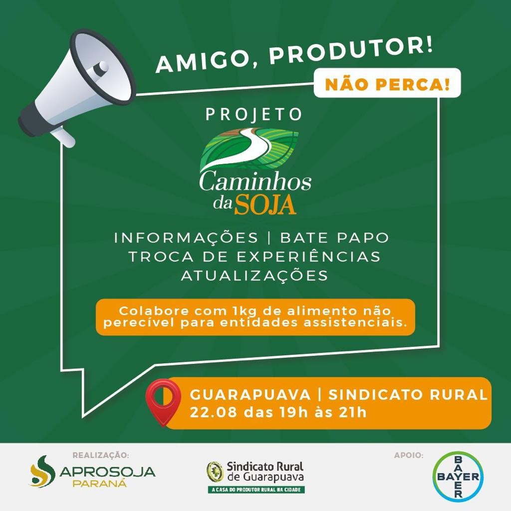 APROSOJA: Projeto “Caminhos da Soja” reunirá produtores em cinco cidades paranaenses