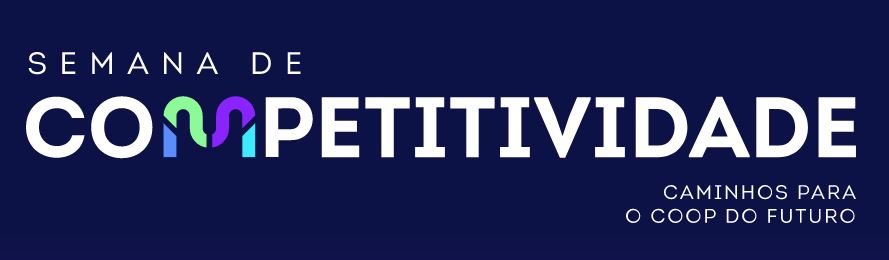 COOPERATIVISMO I: Semana de Competitividade vai conectar o coop com o futuro
