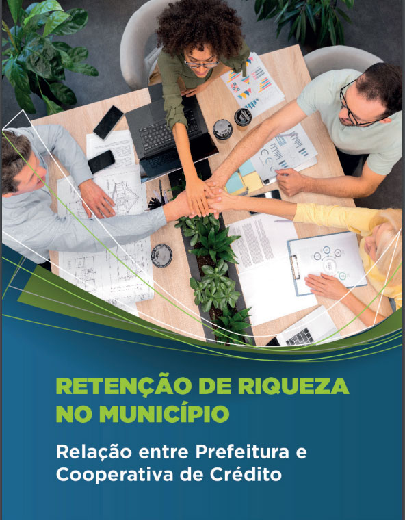 RAMO CRÉDITO: Sistema OCB colabora com cartilha de Retenção de Riquezas no Município