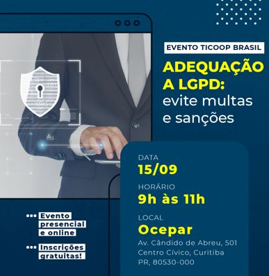 TICOOP BRASIL: Cooperativa dos Profissionais em TI promove debate sobre a LGPD, em Curitiba