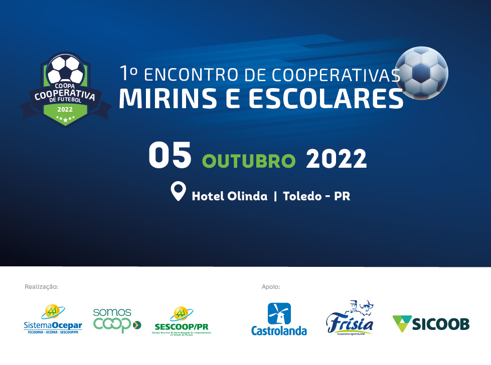 EDUCAÇÃO: Inspirado na Copa do Mundo de Futebol, 1º Encontro de Cooperativas Mirins e Escolares vai colocar a cooperação em campo