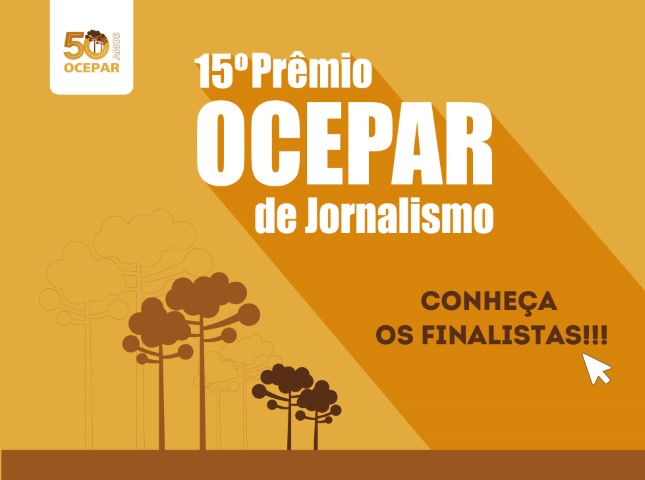 JORNALISMO: Quem são os finalistas da 15ª edição do Prêmio Ocepar 