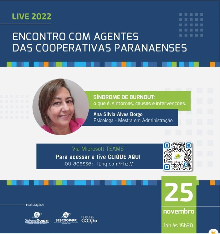 LIVE: Psicóloga Ana Sílvia Borgo vai falar a agentes das cooperativas do PR sobre Síndrome de Bournout 