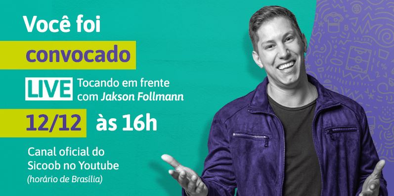 SICOOB: Presente na 9ª Semana Nacional de Educação Financeira (Enef)