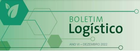 BOLETIM LOGÍSTICO: Preço do frete apresenta alta em todas os estados analisados, na comparação com novembro de 2021
