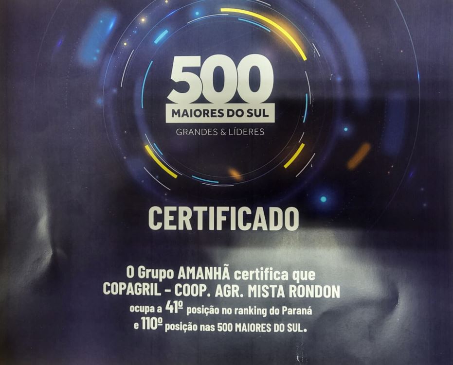 COPAGRIL: Entre as 500 maiores empresas do Sul