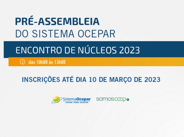 PRÉ-ASSEMBLEIAS: Reuniões de prestação de contas do Sistema Ocepar têm início nesta terça-feira