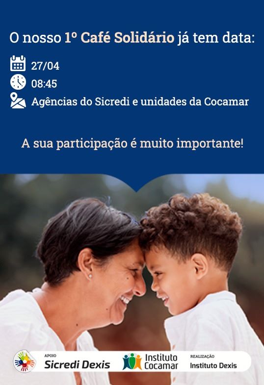CRÉDITO: Café Solidário traz entidades para agências da Sicredi Dexis