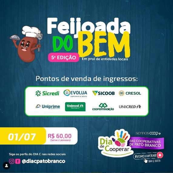 DIA C: Cooperativas de Pato Branco promovem feijoada beneficente