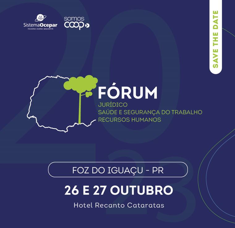 EVENTO: Fórum Jurídico, Saúde, Segurança do Trabalho e Recursos Humanos será dias 26 e 27 de outubro, em Foz do Iguaçu