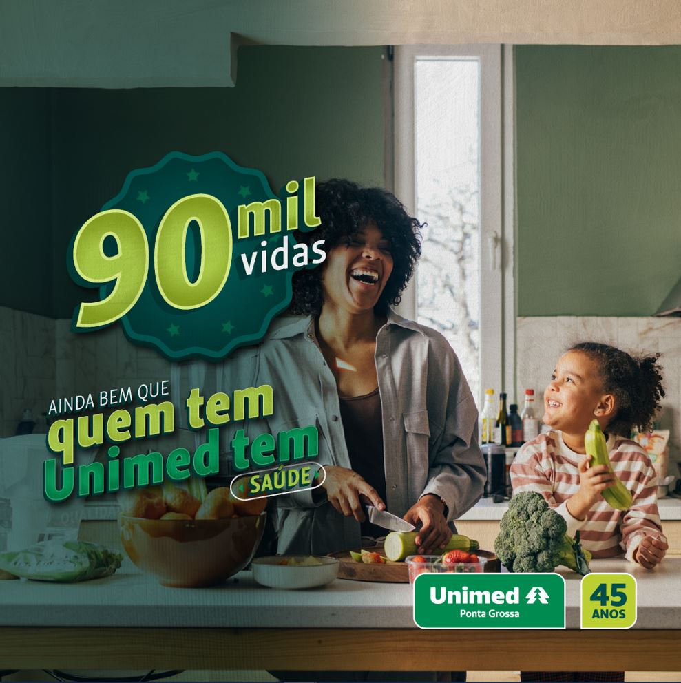 SAÚDE: Unimed Ponta Grossa alcança 90 mil vidas 