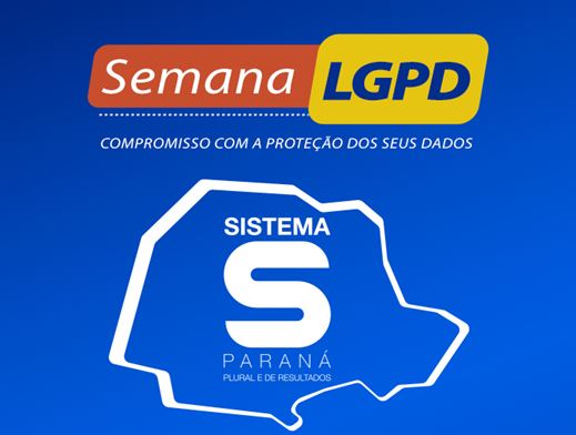 SISTEMA S: Palestra de quinta-feira será ministrada pelo coordenador geral de fiscalização da ANPD