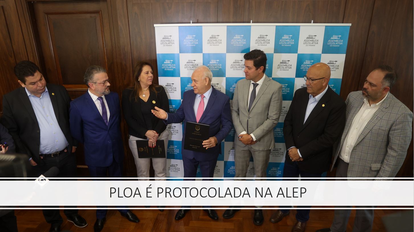 RELAÇÕES INSTITUCIONAIS: Boletim destaca entrega do Projeto de Lei Orçamentária do Governo Estadual na Alep