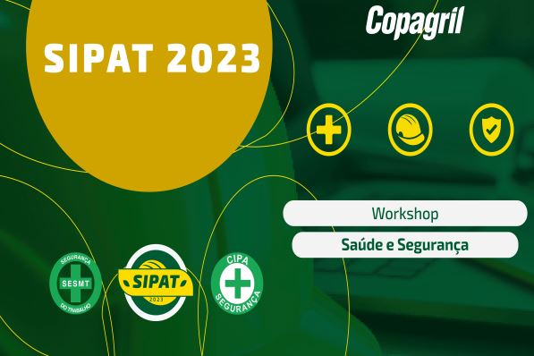 AGRO: Segurança em foco; Copagril nos preparativos para a Sipat 2023