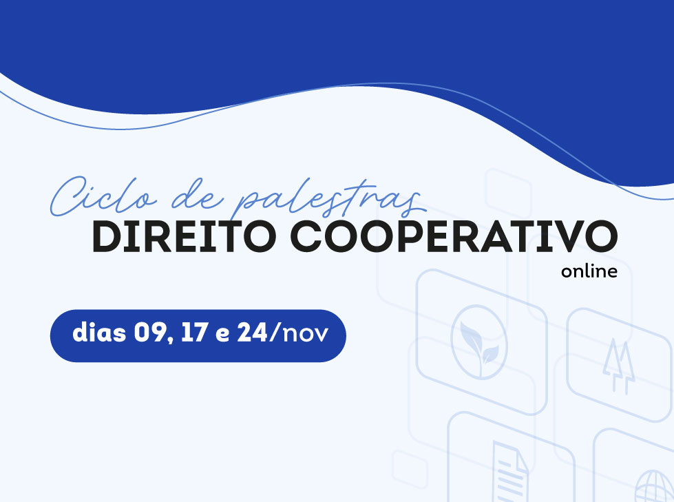 DIREITO COOPERATIVO: Ciclo de palestras será realizado pela comissão da OAB/PR em parceria com o Sistema Ocepar 