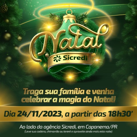 CRÉDITO: Sicredi Fronteiras PR/SC/SP traz a alegria do Natal com o acendimento das luzes da agência de Capanema