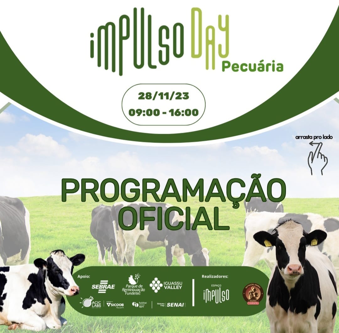 AGRO: Espaço Impulso promove evento sobre a pecuária de leite do futuro