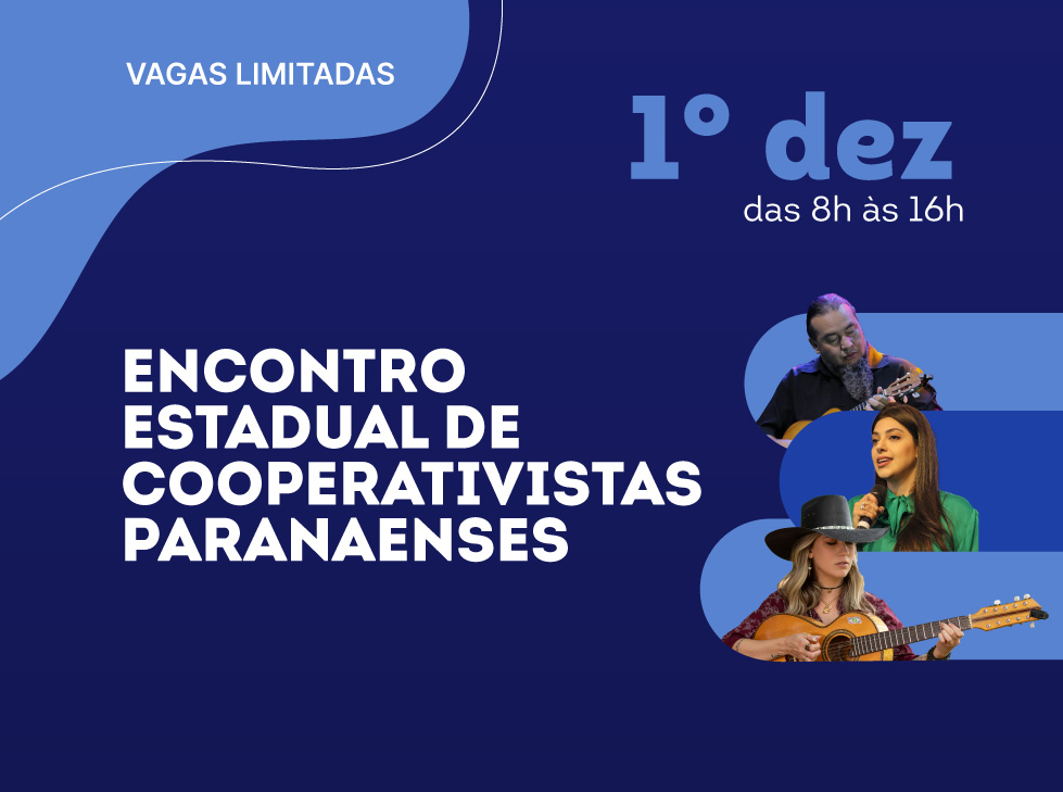ENCONTRO ESTADUAL: Evento de celebração do cooperativismo paranaense será em Maringá, nesta sexta-feira