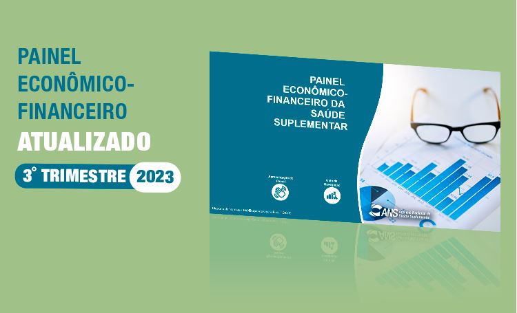 ANS: Agência divulga dados econômico-financeiros relativos ao 3º trimestre de 2023