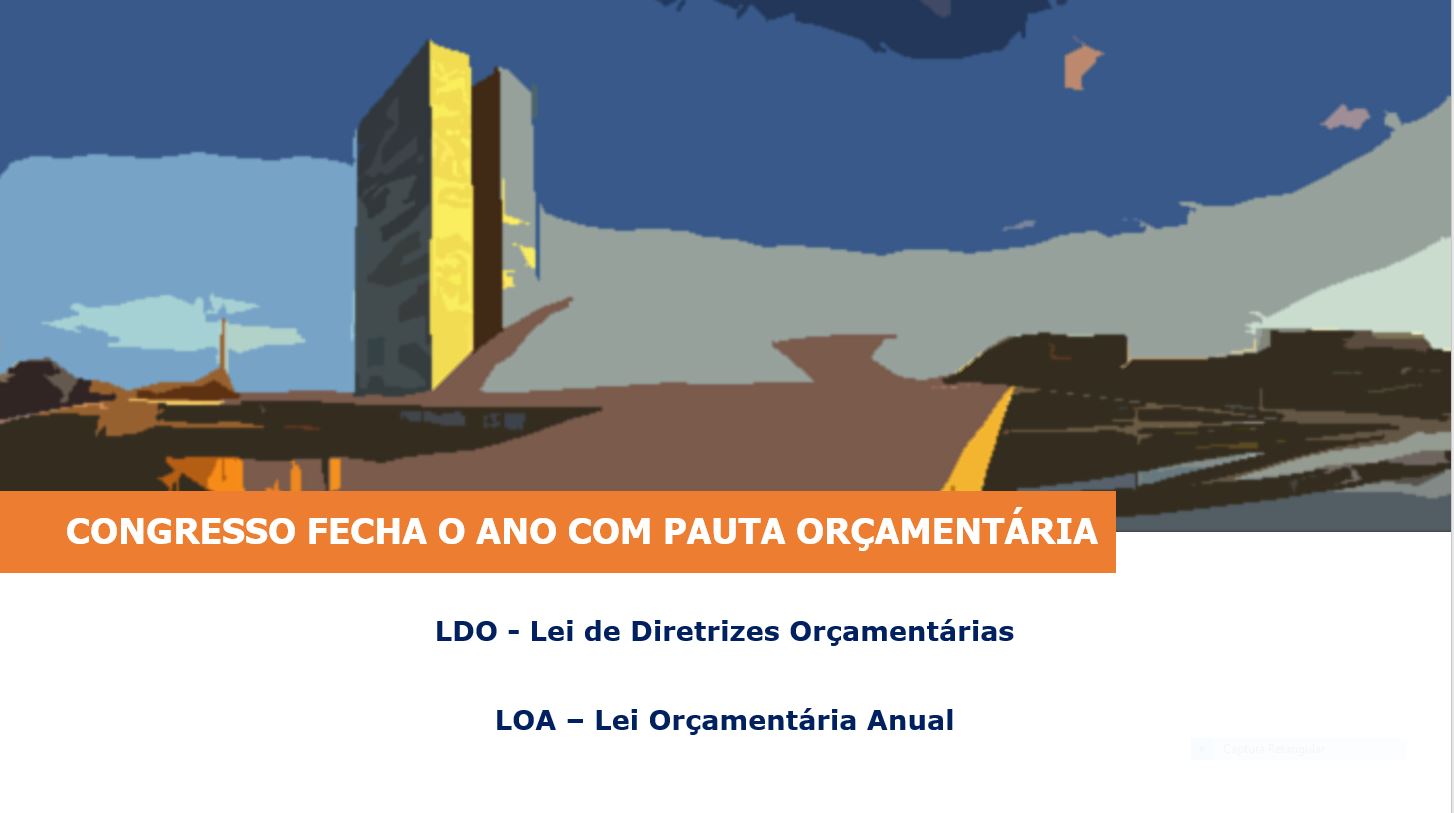 RELAÇÕES INSTITUCIONAIS: Boletim destaca pauta orçamentária do Congresso Nacional