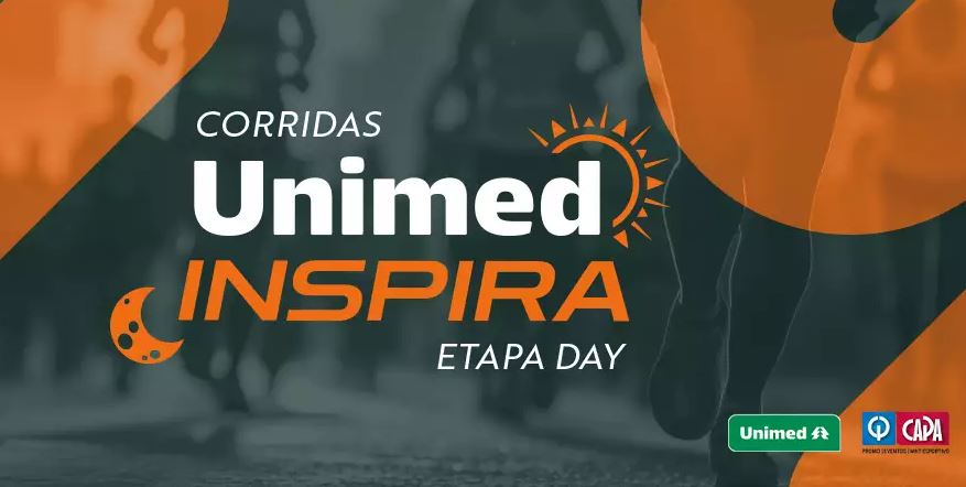 SAÚDE: Estão abertas as inscrições para a corrida Unimed Inspira – Etapa Day 2024