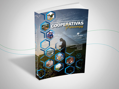 PUBLICAÇÃO: Sistema Ocepar lança livro “Assistência Técnica e Pesquisa Agropecuária nas Cooperativas Paranaenses”
