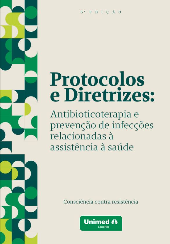 SAÚDE: Unimed Londrina disponibiliza gratuitamente nova edição do manual de antibioticoterapia