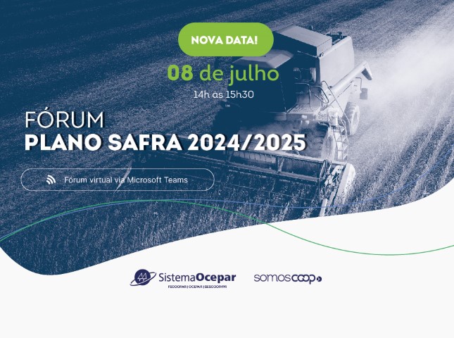 SAFRA 2024/25: Fórum com o secretário adjunto de Política Agrícola do Mapa é transferido para segunda-feira, às 14h