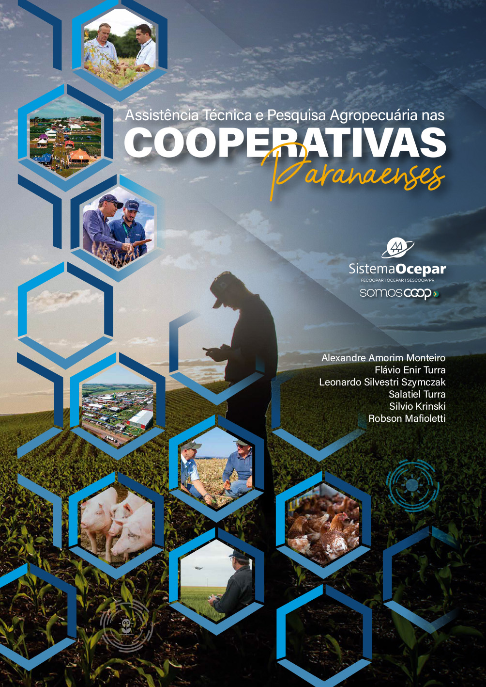 Assistência Técnica e Pesquisa Agropecuária nas Cooperativas Paranaenses